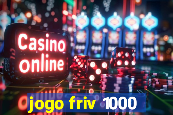 jogo friv 1000